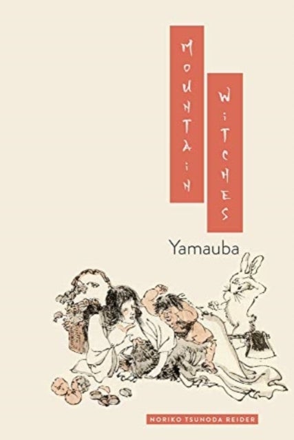 Mountain Witches - Yamauba