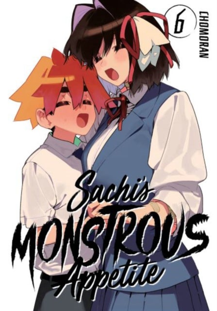 Sachi''s Monstrous Appetite 6