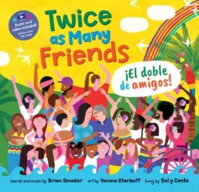 Twice As Many Friends / El Doble De Amigos