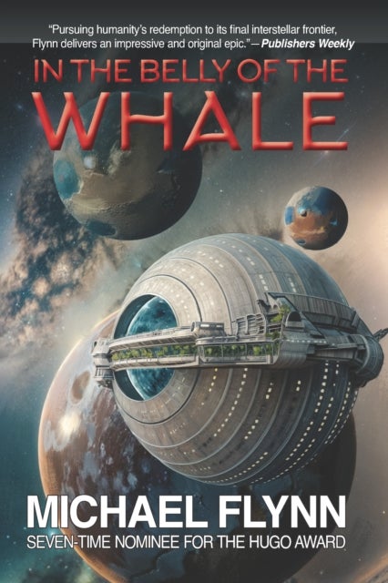 In the Belly of the Whale av Michael Flynn