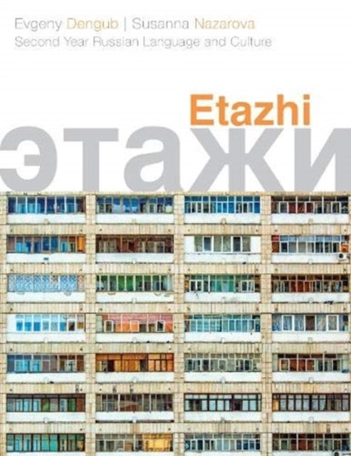 Etazhi - Second Year Russian Language and Culture