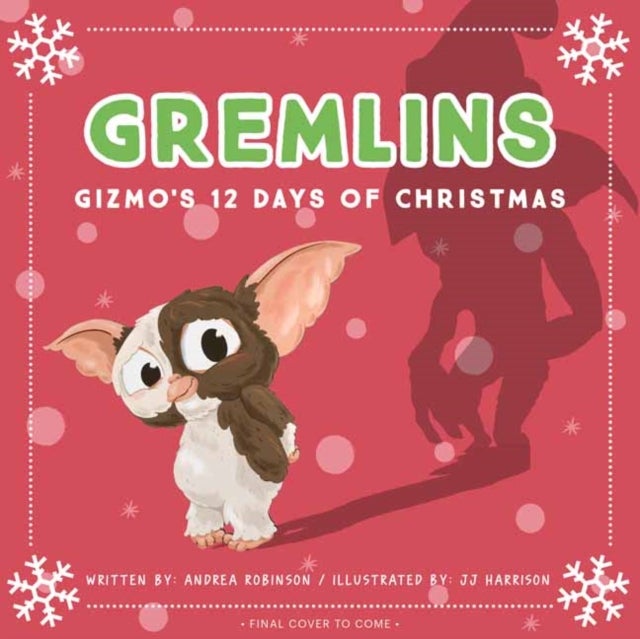 Gremlins: Gizmo''s 12 Days of Christmas