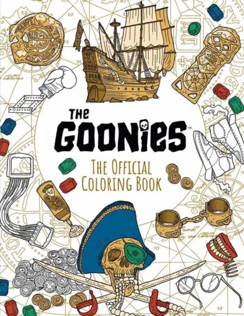 The Goonies: The Official Coloring Book - The Official Coloring Book