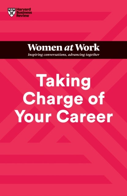 Taking Charge of Your Career