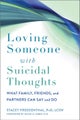 Loving Someone with Suicidal Thoughts