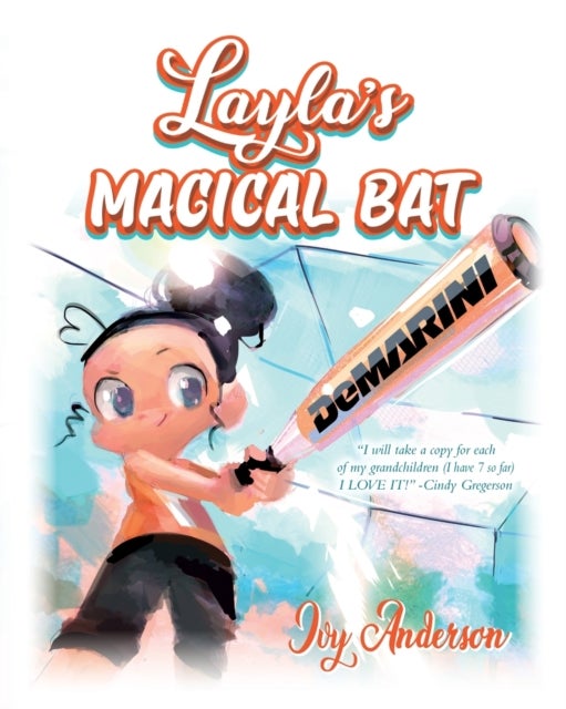 Layla''s Magical Bat