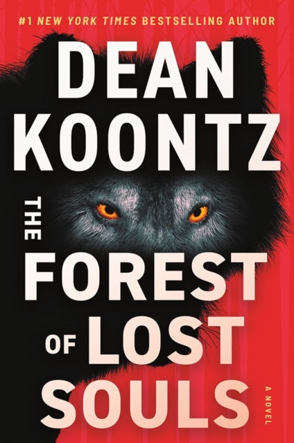 The Forest of Lost Souls - A Novel