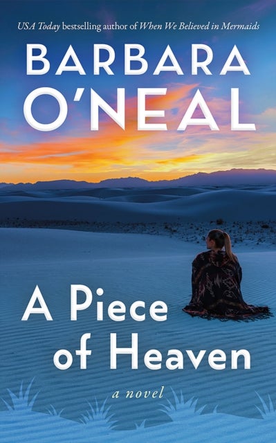 A Piece of Heaven - A Novel