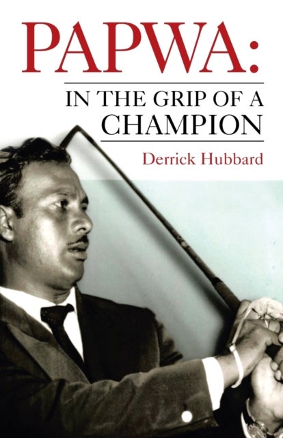 Papwa - in the Grip of a Champion