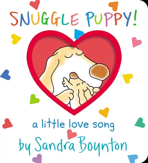 Snuggle Puppy! - A Little Love Song