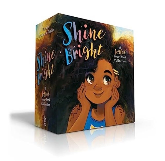 Shine Bright: A Joyful Four-Book Collection - Curls; Glow; Bloom; Ours