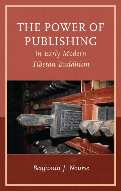 Power of Publishing in Early Modern Tibetan Buddhism