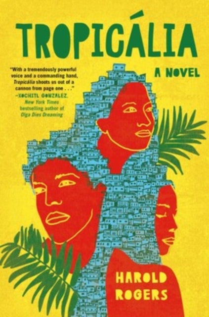 Tropicália - A Novel