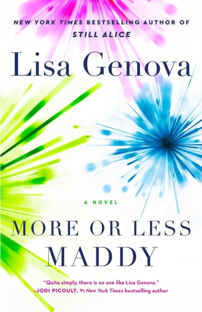 More or Less Maddy - A Novel