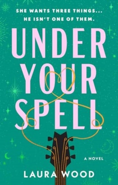 Under Your Spell - A Novel