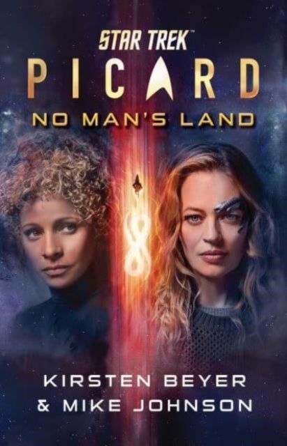 Star Trek: Picard: No Man's Land - The Script of the Thrilling Original Audio Drama