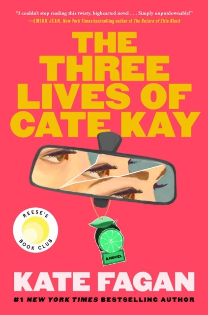 The Three Lives of Cate Kay - Reese's Book Club: A Novel