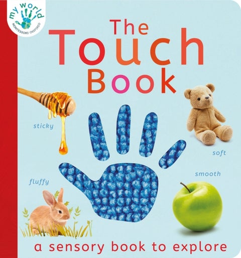 The Touch Book - A Sensory Book to Explore