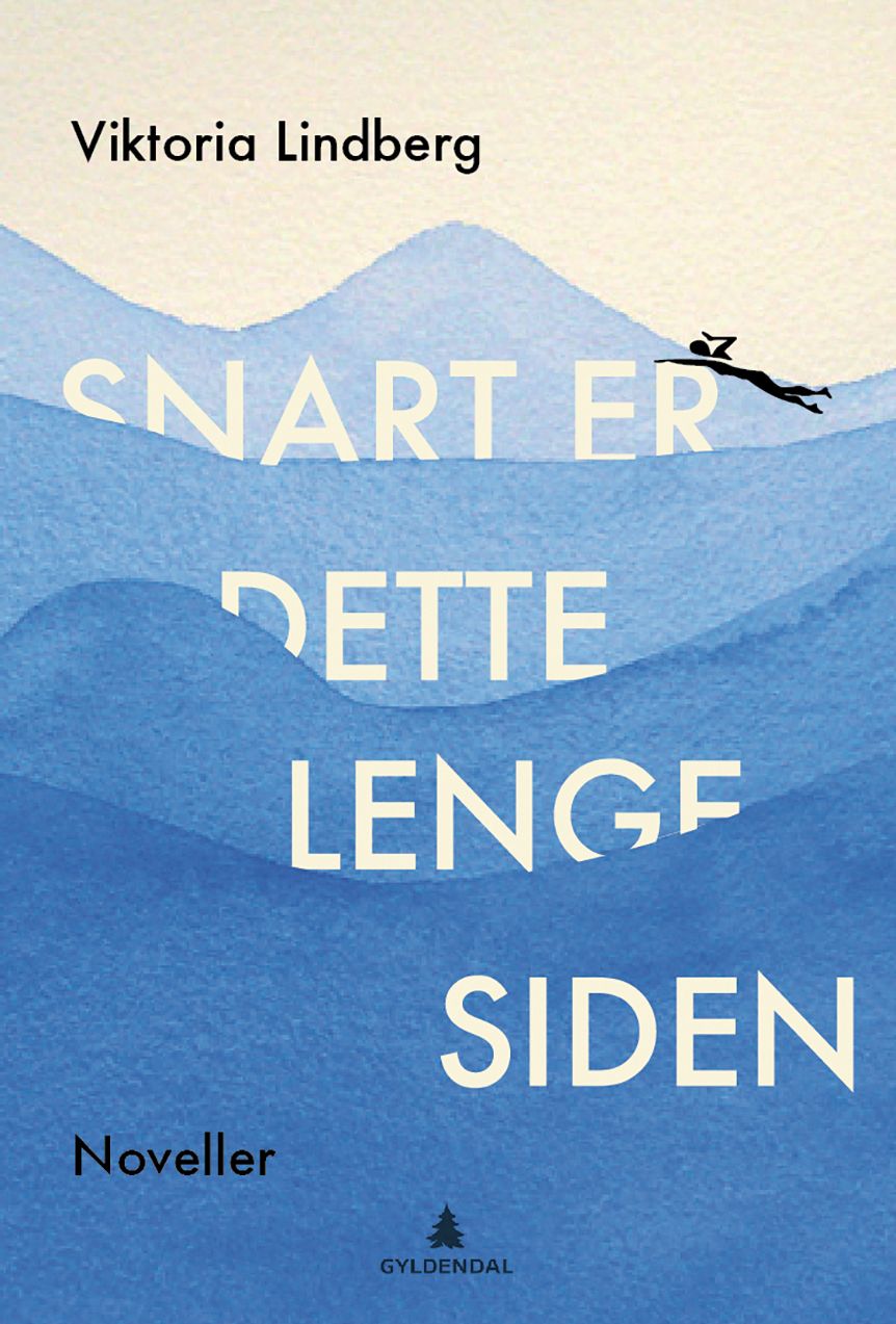 Snart er dette lenge siden - noveller