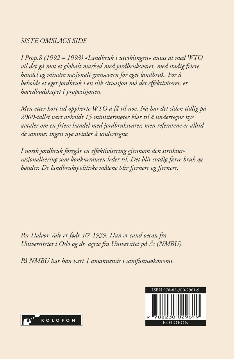 Norsk jordbruk er det en vei videre?
