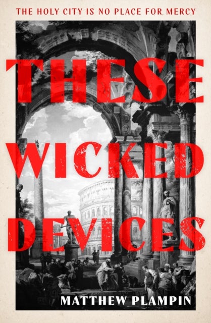 THESE WICKED DEVICES PB