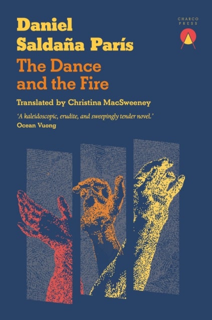 The Dance and the Fire
