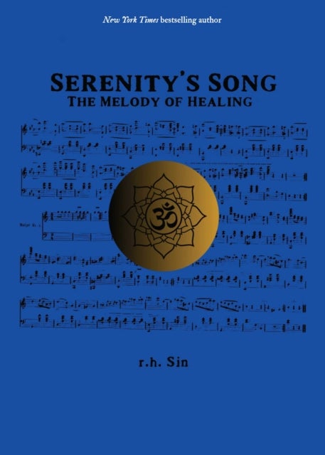 Serenity''s Song - The Melody of Healing