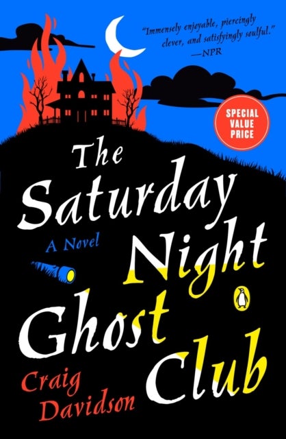 The Saturday Night Ghost Club - A Novel