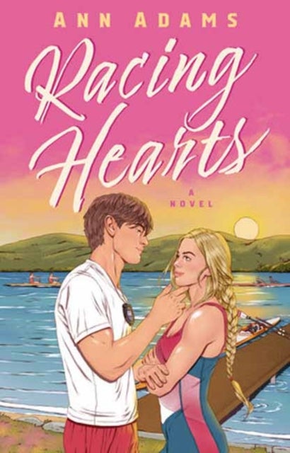 Racing Hearts - A Novel