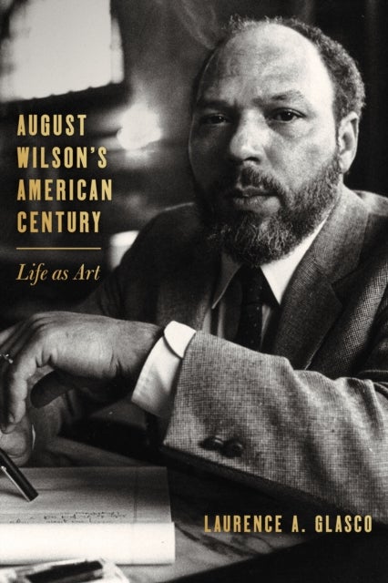 The Power of Place - August Wilson and Pittsburgh