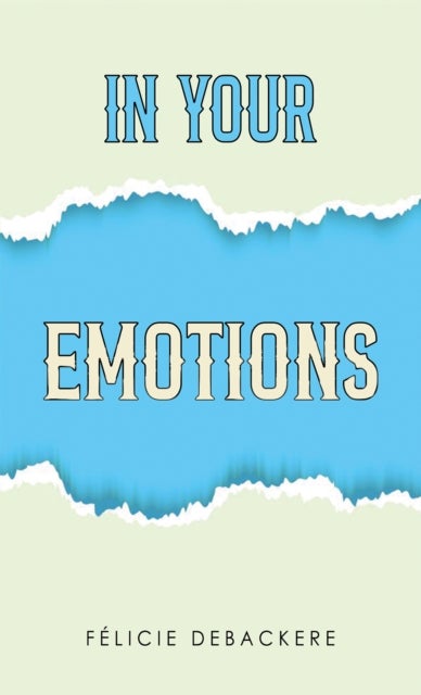 In Your Emotions