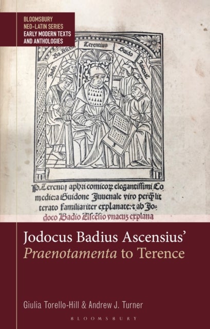 Jodocus Badius Ascensius'' Praenotamenta to Terence
