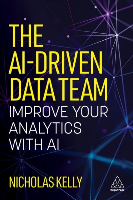 The AI-Driven Data Team - Improve Your Analytics with AI