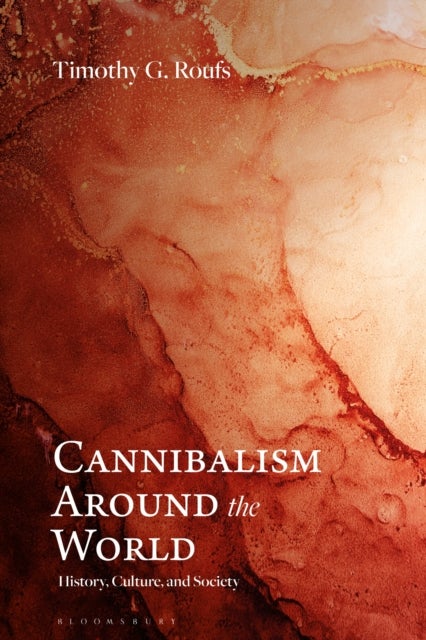 Cannibalism Around the World - History, Culture, and Society