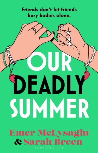Our Deadly Summer - The bitingly funny holiday read for 2026 and No. 1 Irish Times bestseller