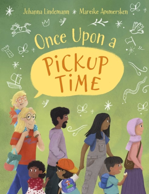 Once Upon a Pickup Time