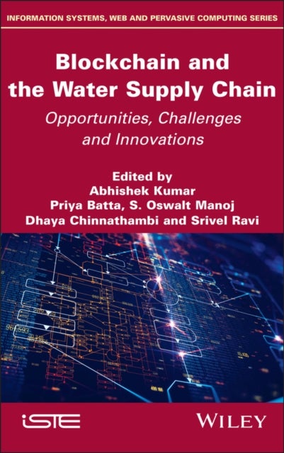 Blockchain and the Water Supply Chain - Opportunities, Challenges and Innovations
