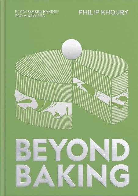 Beyond Baking - Plant-based Baking for a New Era