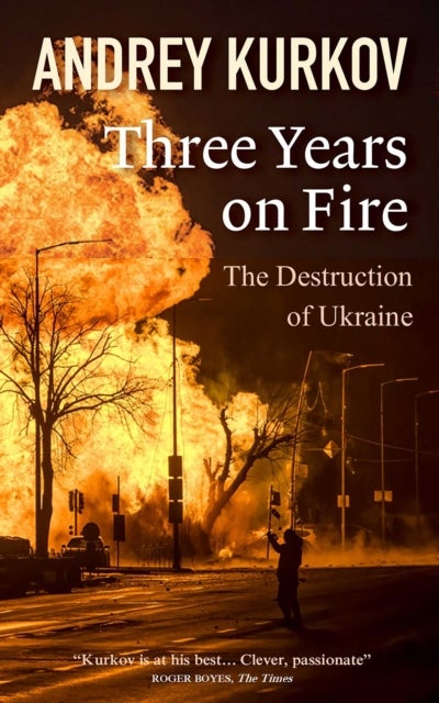 Three Years On Fire - The Destruction of Ukraine