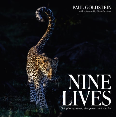 Nine Lives - One Photographer, Nine Persecuted Species