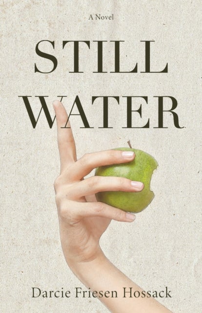 Stillwater - A Novel