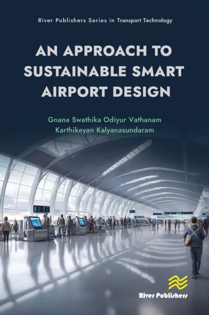 An Approach to Sustainable Smart Airport Design