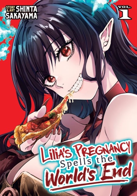 Lilia''s Pregnancy Spells the World''s End Vol. 1