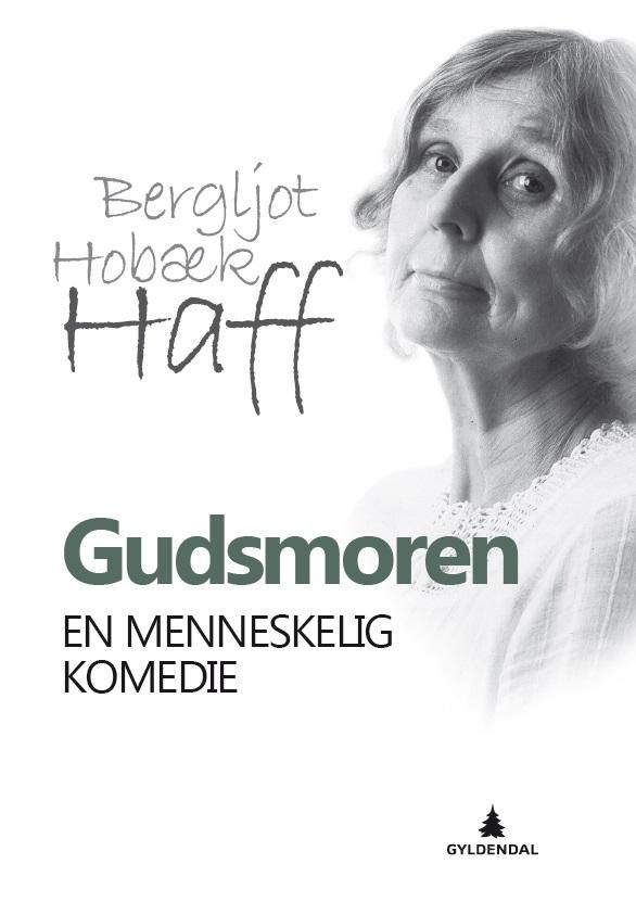 Gudsmoren - en menneskelig komedie