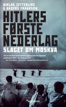 Hitlers første nederlag - slaget om Moskva
