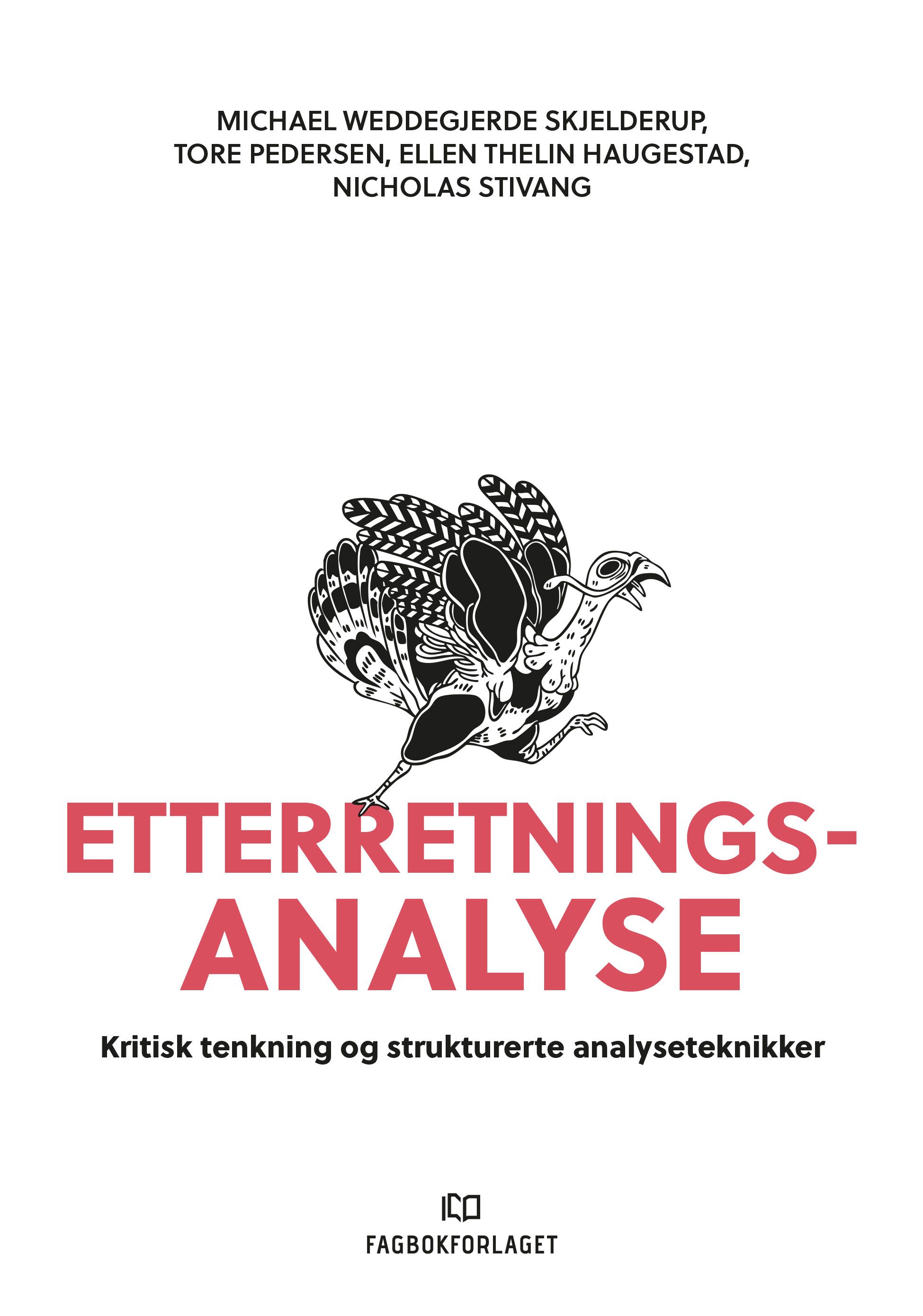 Etterretningsanalyse - kritisk tenkning og strukturerte analyseteknikker