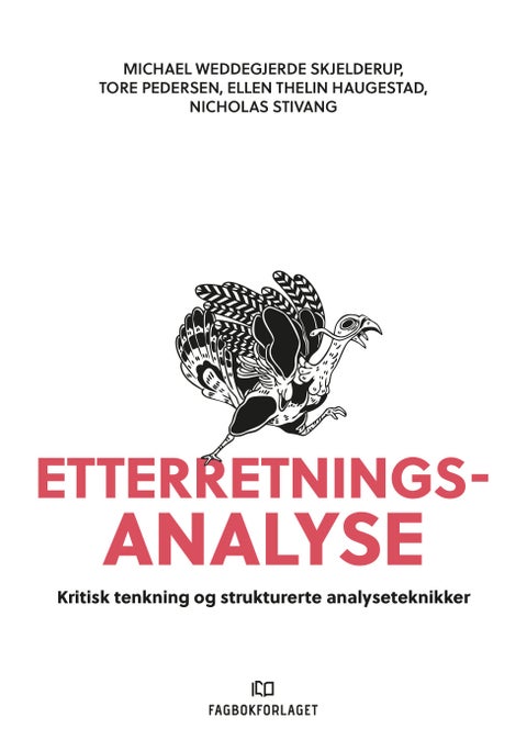 Etterretningsanalyse - kritisk tenkning og strukturerte analyseteknikker