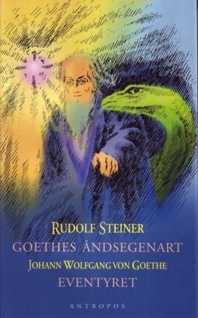 Goethes åndsegenart : slik den kommer til uttrykk i Faust og i Eventyret om slangen og liljen ; Even - slik den kommer til uttrykk i "Faust" og i "Eventyret om slangen og liljen" :