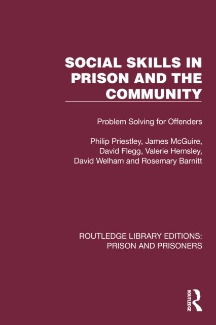 Social Skills in Prison and the Community - Problem-Solving for Offenders