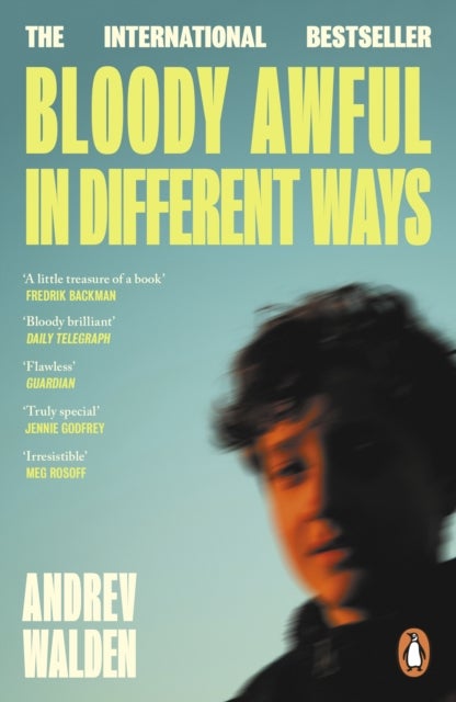 Bloody Awful in Different Ways